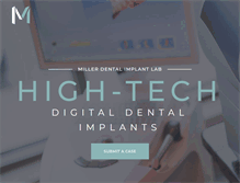 Tablet Screenshot of millerdentalimplantlab.com